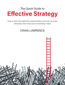 The Quick Guide to Effective Strategy